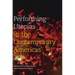 Performing Utopias in the Contemporary Americas