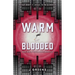 Warm-Blooded