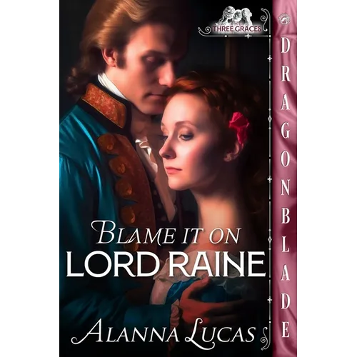 Blame it on Lord Raine