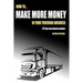 How to Make More Money in Your Trucking Business: 275 Tips from Industry Insiders