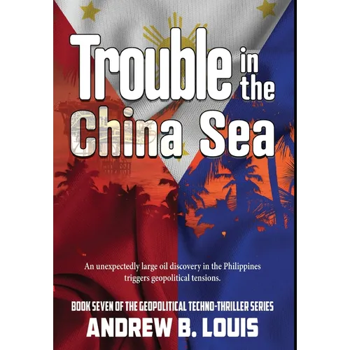 Trouble in the China Sea