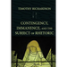 Contingency, Immanence, and the Subject of Rhetoric