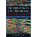 Information Technology Essentials: An Introduction to Information Technology