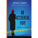 An Accidental Pope: A Mystery in Five Boxes