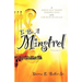 To Be A Minstrel
