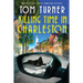Killing Time in Charleston