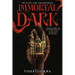 Immortal Dark (Standard Edition)