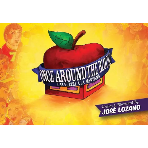 Once Around the Block / Una Vuelta a la Manzana