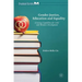 Gender Justice, Education and Equality: Creating Capabilities for Girls' and Women's Development