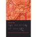 The Weaving of Mantra: Kukai and the Construction of Esoteric Buddhist Discourse