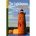 The Lighthouses of Maine: Southern Maine and Casco Bay