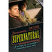 Supernatural: A History of Television's Unearthly Road Trip