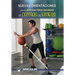 Nuevas orientaciones para una actividad fisica saludable en centros de fitness