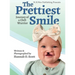 The Prettiest Smile