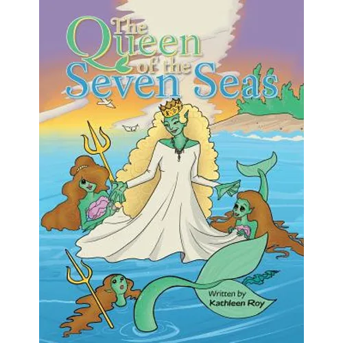 The Queen of the Seven Seas