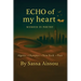 Echo of My heart Memoir in poetry