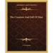 The Creation And Fall Of Man