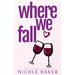 Where We Fall