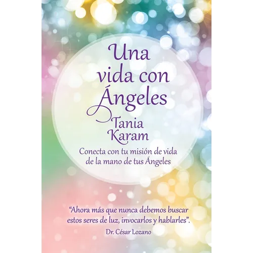 Una Vida Con Ángeles / Life with Angels