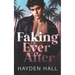 Faking Ever After