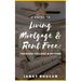 A Guide to Living Mortgage & Rent Free: Through College & Beyond