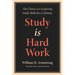 Study Is Hard Work