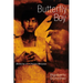 Butterfly Boy: Memories of a Chicano Mariposa