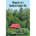 Memories of A Southern Country Boy