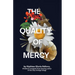 The Quality of Mercy
