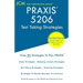 PRAXIS 5206 - Test Taking Strategies