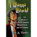 I Wanna Wrock!: The World of Harry Potter-Inspired "Wizard Rock" and Its Fandom