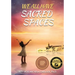 We All Have Sacred Spaces