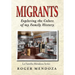 Migrants: Exploring the Colors of my Family History