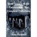True Stories of the Paranormal: The Complete Collection