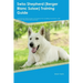 Swiss Shepherd (Berger Blanc Suisse) Training Guide Swiss Shepherd Training Includes: Swiss Shepherd Tricks, Socializing, Housetraining, Agility, Obed
