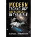 Modern Technology and Sciences... in the Bible