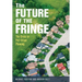 The Future of the Fringe: The Crisis in Peri-Urban Planning