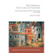 Reforming the Law of Nature: Natural Law in the Reformed Tradition and the Secularisation of Political Thought, 1532-1688