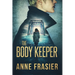 The Body Keeper