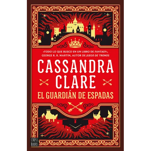 El Guardian de Espadas (Las Crónicas de Castelana 1) / Sword Catcher (Castellane 1)