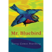 MR Bluebird