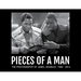 Pieces of a Man