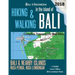 Hiking & Walking in the Island of Bali Complete Topographic Map Atlas Bali Indonesia 1: 75000 Bali & Nearby Islands Nusa Penida, Nusa Lembongan: Trave