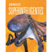 Animales Superinteligentes