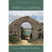 Port of Leaving: (Expanded Edition)