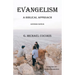 Evangelism: A Biblical Approach