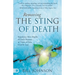 Removing the Sting of Death: Experience New Depths of God's Presence in Times of Pain, Grief, and Loss