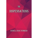 The Dispensations: The Seven Biblical Dispensations