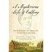 Mysterious Life and Calling: From Slavery to Ministry in South Carolina