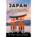 Japan: Cities, Sights & Other Places You Need To Visit [Booklet]